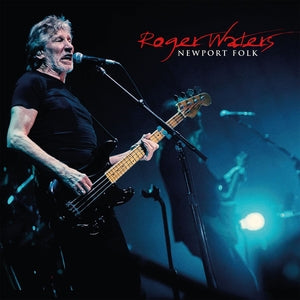 Roger Waters: Newport Folk - Vinyl