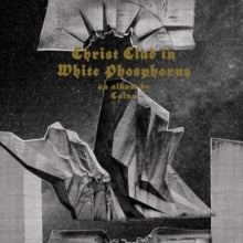 Caïna: Christ Clad In White Phosphorus - Vinyl