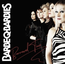 Barbe-Q-Barbies: Borrowed Time - CD