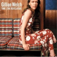 Gillian Welch: Time (The Revelator) - CD