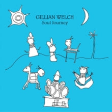 Gillian Welch: Soul Journey - CD