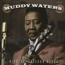 Muddy Waters: King Of Chicago Blues - CD