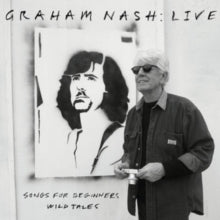 Graham Nash: Live: Songs For Beginners / Wild Tales - CD