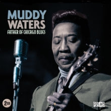 Muddy Waters: Father Of Chicago Blues - CD