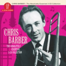 Chris Barber: The Absolutely Essential 3Cd Collection - CD