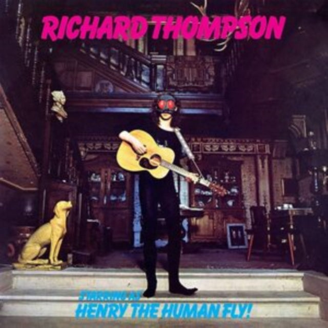 Richard Thompson: Henry The Human Fly - Vinyl