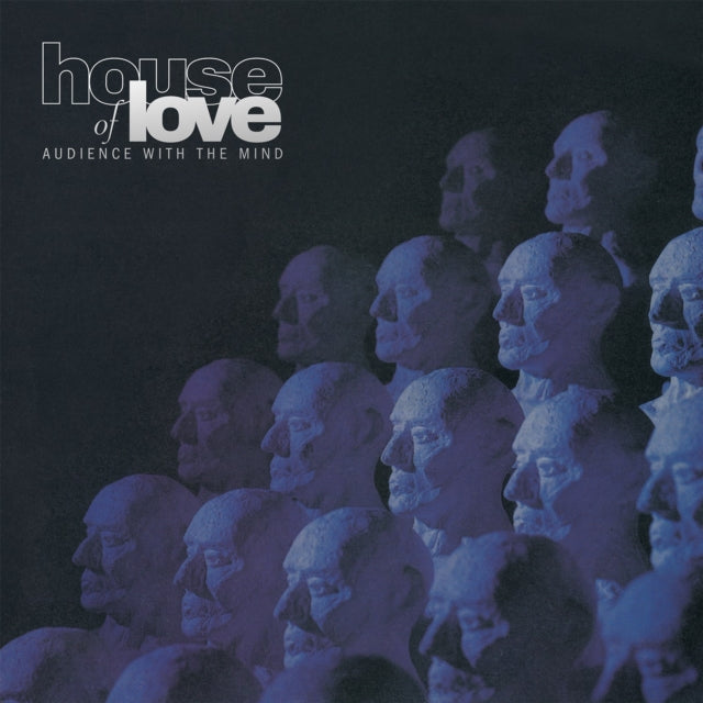 House of Love: Audience With The Mind - Vinyl
