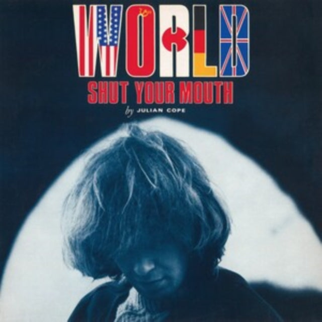Julian Cope: World Shut Your Mouth - Vinyl