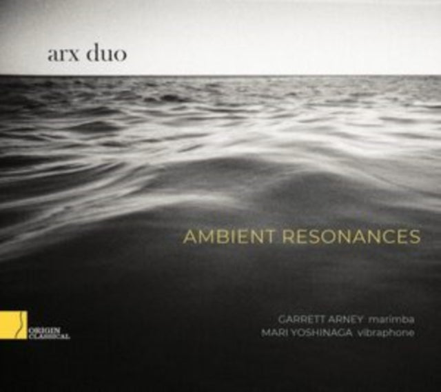 Arx Duo: Ambient Resonances - CD