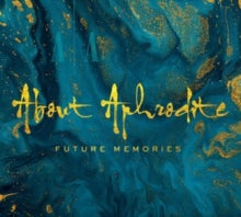 About Aphrodite: Future Memories - CD
