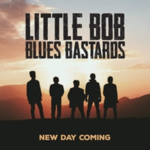 Little Bob Blues Bastards: New Day Coming - CD