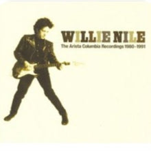 Willie Nile: The Arista Columbia Recordings 1980-1991 - CD