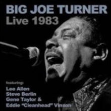 Big Joe Turner: Live 1983 - CD
