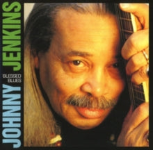 Johnny Jenkins: Blessed Blues - CD