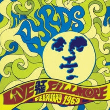 The Byrds: Live At The Fillmore 1969 - CD