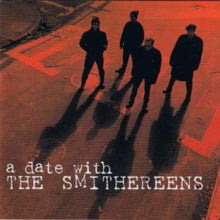 The Smithereens: A Date With The Smithereens - CD
