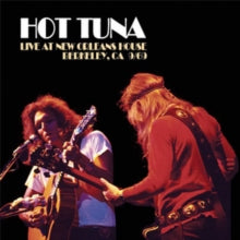 Hot Tuna: Live At New Orleans House. Berkeley Ca 9/69 - CD