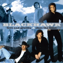 Blackhawk: Love And Gravity / SkyS The Limit - CD