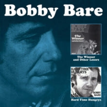 Bobby Bare: The Winner And Other Losers / Hard Time Hungrys - CD