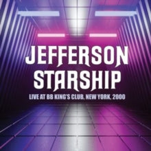 Jefferson Starship: Live At Bb Kings Club New York 2000 - CD