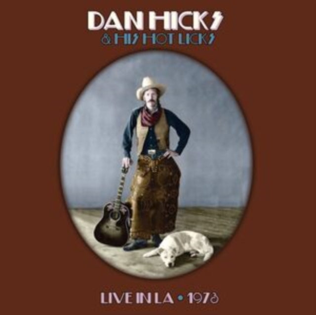 Dan Hicks: Hot Licks Live - CD