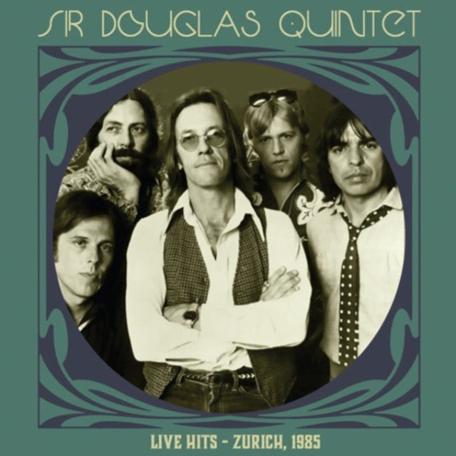 Sir Douglas Quintet: Live Hits - Zurich 1985 (Clear Green Vinyl) - Vinyl