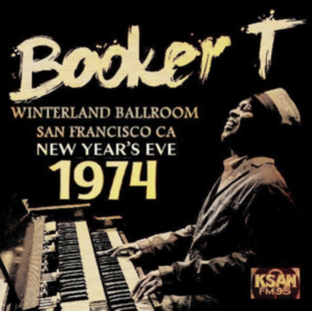 Booker T. Jones: Winterland Ballroom. San Francisco Ca. New Years Eve 1974 - Vinyl