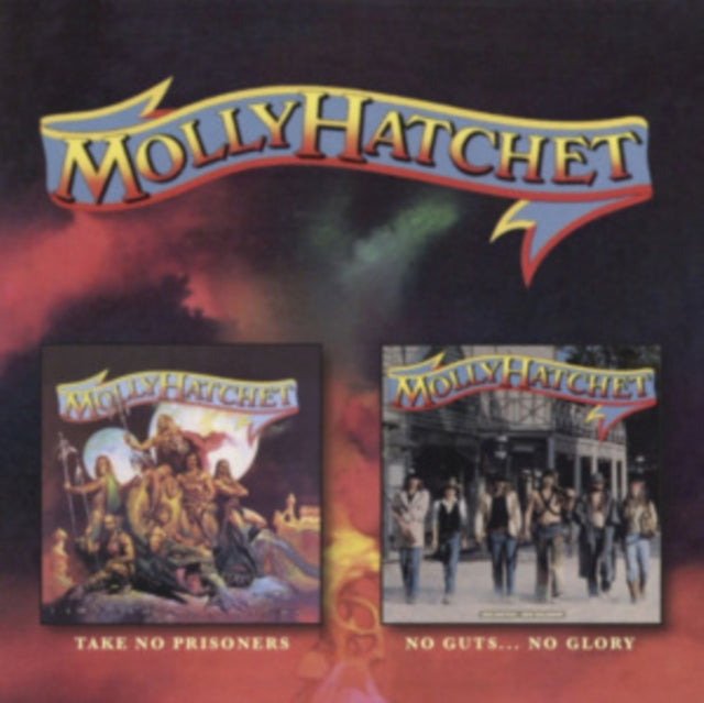 Molly Hatchet: Take No Prisoners / No Guts No Glory - CD