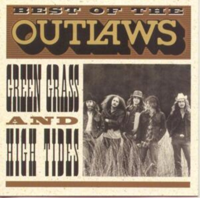 The Outlaws: Best Of The Outlaws: Green Grass And High Tides - CD