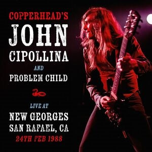 John Cipollina and Problem Child: Live At New Georges. San Rafael. Ca 24Th February 1988 - CD
