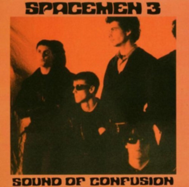 Spacemen 3: Sound Of Confusion - Vinyl