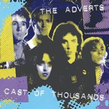 The Adverts: Cast of Thousands