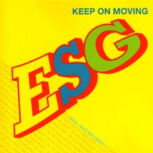 ESG: Keep On Moving - CD