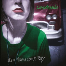 The Lemonheads: Its A Shame About Ray (30th Anniversary Edition) - CD