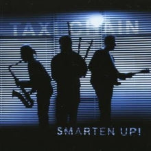 Taxi Chain: Smarten Up! - CD