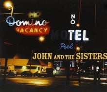 John & The Sisters: John & The Sisters - CD