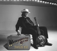 Watermelon Slim: Traveling Man - CD