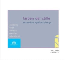 Ensemble Gelberklang: Colours Of Silence - CD