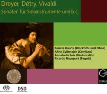 Renata Duarte / Aline Zylberajch / Annabelle Luis / Ricardo Rapoport: Dreyer. Detry. Vivaldi: Sonatas For Solo Instruments And B.C. - CD