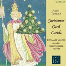 Intimate Voices: Turner / Christmas Card Carols - CD