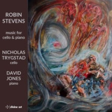 Trygstad / Jones: Robin Stevens: Music For Cello And Piano - CD