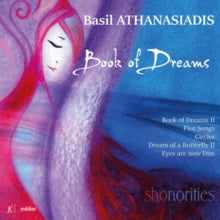 Shonorities: Basil Athanasiadis: Book Of Dreams - CD