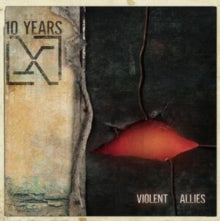 10 Years: Violent Allies - CD