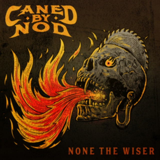 Caned By Nod: None The Wiser - Vinyl