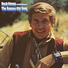 Buck Owens and His Buckaroos: The Kansas City Song - CD