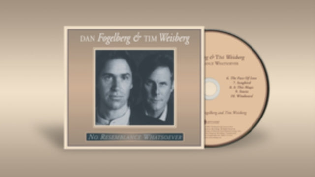 Dan Fogelberg & Tim Weisberg: No Resemblance Whatsoever - CD