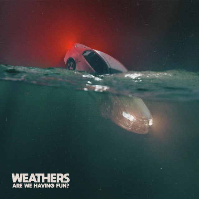 Weathers: Are We Having Fun? - CD