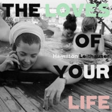 Hamilton Leithauser: The Loves Of Your Life - CD