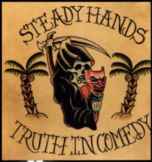 Steady Hands: Truth In Comedy - Vinyl