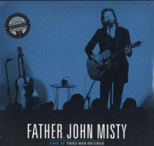 Father John Misty: Father John Misty: Live At Third Man Records - Vinyl